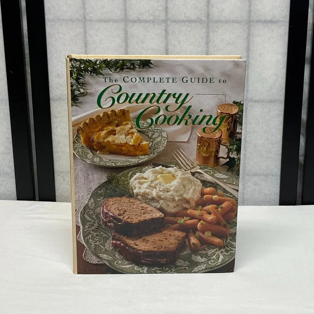 The Complete Guide to Country Cooking Hardback Book 7th Printing (2003) Vintage